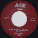 Ricky Allen - Cut You A-Loose - 7"