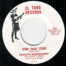 Carolyn Montgomery - Stop That Stuff - 7"