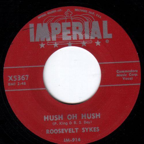 Roosevelt Sykes - Hush Oh Hush // Sweet Old Chicago - 7" - Copasetic Mailorder