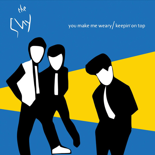 SHY - You Make Me Weary // Keepin' On Top - 7inch