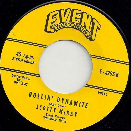 SCOTTY McKAY – ROLLIN’ DYNAMITE // EVENIN’ TIME - 7" - Copasetic Mailorder