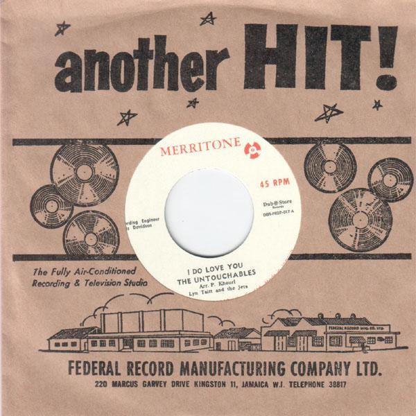 The Untouchables - I Do Love You - 7"