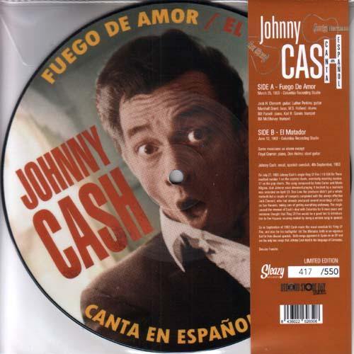 JOHNNY CASH - Fuego De Amor // El Matador - 7" picture disc - Copasetic Mailorder