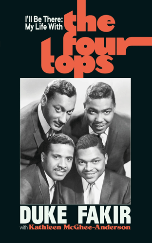 I'll Be There My Life with: THE FOUR TOPS - book (engl.)