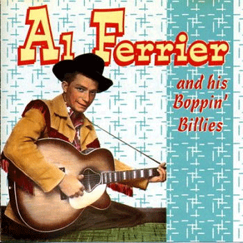 AL FERRIER - ... and his Boppin' Billies - CD