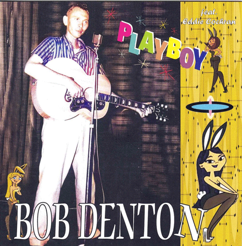 BOB DENTON - Playboy - CD