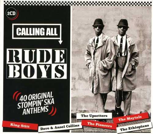 Various - CALLING ALL RUDE BOYS - 2xCD