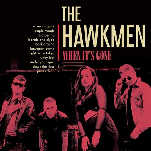 HAWKMEN - When It's Gone - CD