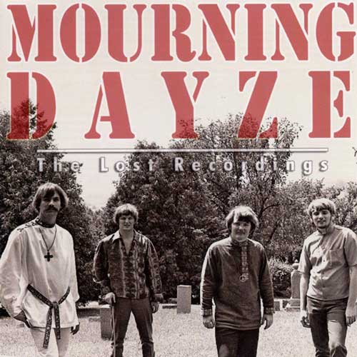 MOURNING DAYZE - The Lost Recordings - CD