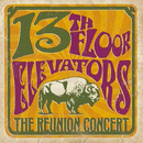 13th FLOOR ELEVATORS - The Reunion Concert - DoLP (col. vinyl)
