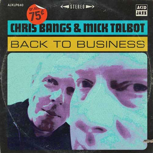 CHRIS BANGS & MICK TALBOT - Back To Business - LP