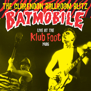 BATMOBILE - Live At The Klub Foot 1986 - LP (col. vinyl)