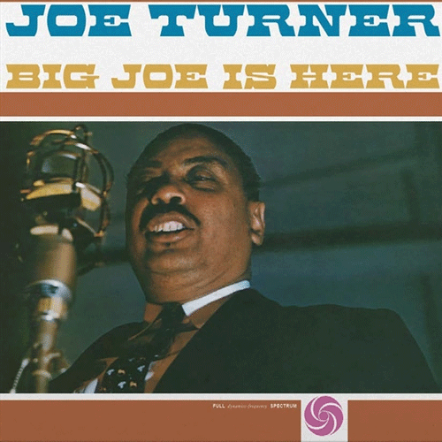JOE TURNER - Big Joe Is Here - LP