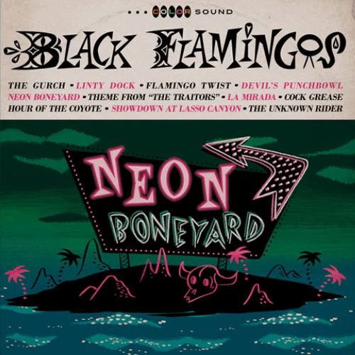 BLACK FLAMINGOS - Neon Boneyard - LP (col. vinyl)