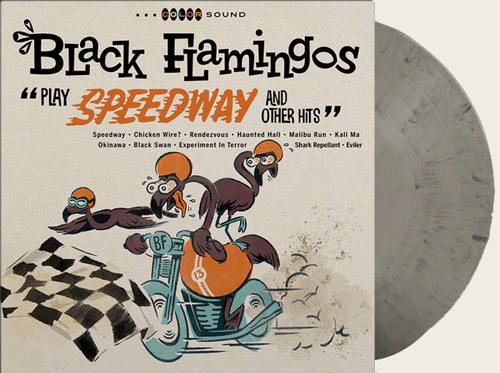 BLACK FLAMINGOS - play Speedway and other hits - LP (col. vinyl)