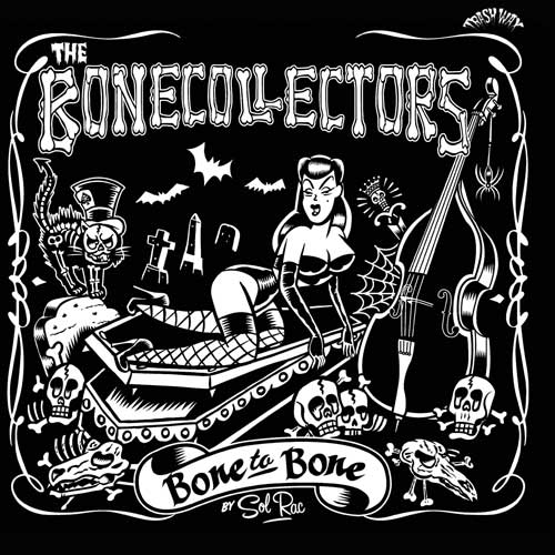 BONECOLLECTORS - Bone To Bone - LP