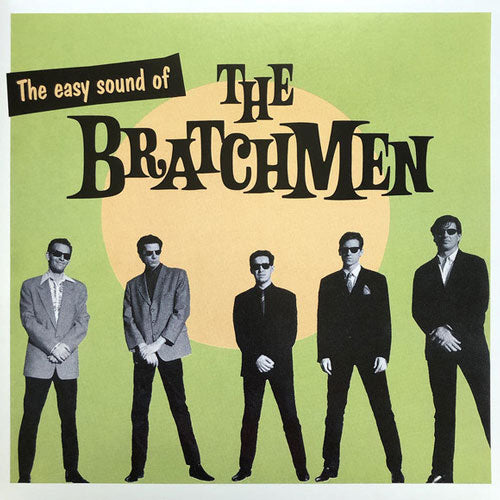 THE BRATCHMEN - The Easy Sound Of... - LP