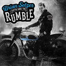 BRIAN SETZER - Gotta Have The Rumble - LP