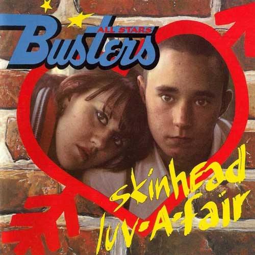 BUSTERS ALL STARS - Skinhead Luv-A-Fair - LP - Copasetic Mailorder