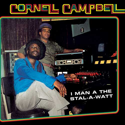 CORNELL CAMPBELL - I Man A The Stal-A-Watt - LP