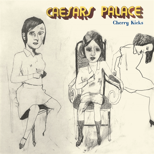 CAESARS PALACE - Cherry Kicks - LP
