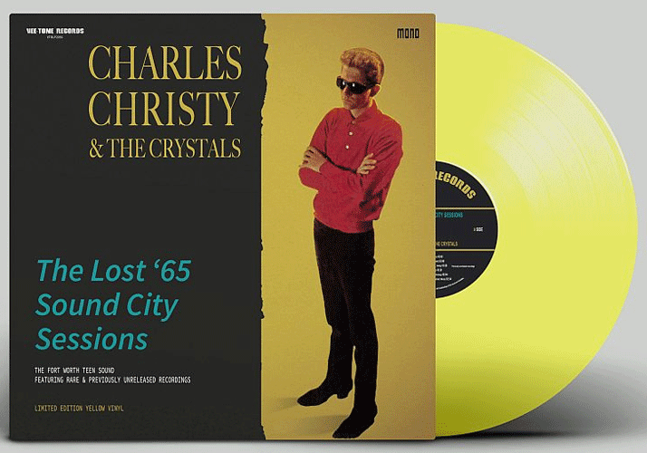 CHARLES CHRISTY & the CRYSTALS - The Lost '65 Sound City Sessions - LP (col. vinyl)