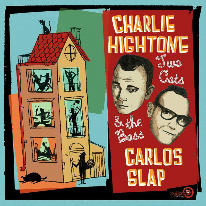 CHARLIE HIGHTONE AND CARLOS SLAP - Two Cats and the Bass - LP - Copasetic Mailorder