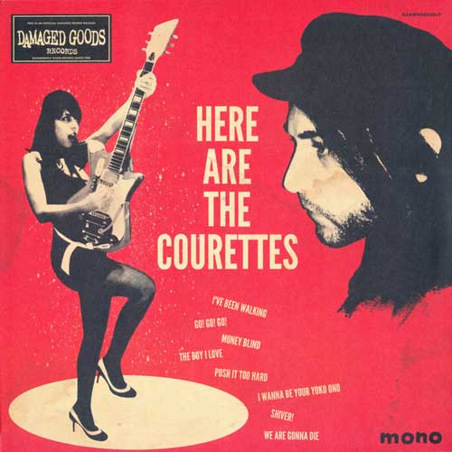 COURETTES - Here Are The Courettes - LP