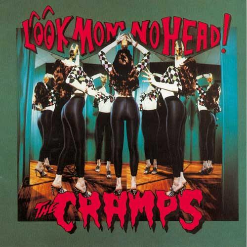 THE CRAMPS - Look Mom No Head! - LP