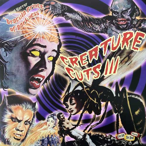 CREATURE CUTS III - LP Third volume of fantastic collection of 50's & early/mid 60's obscurities. Another crackin' album! 14 deliciously wicked tracks.  Limited edition - Purple/Black vinyl