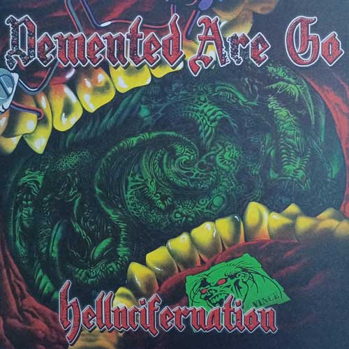 DEMENTED ARE GO - Hellucifernation - LP