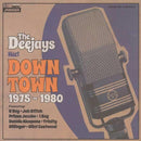 Various - The Deejays meet Downtown 1975 - 1980 - LP