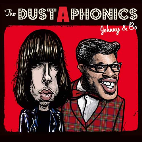 DUSTAPHONICS - Johnny & Bo - LP