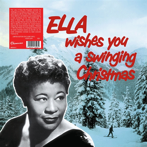 ELLA FITZGERALD - Ella Wishes You A Swinging Christmas - LP (clear vinyl)