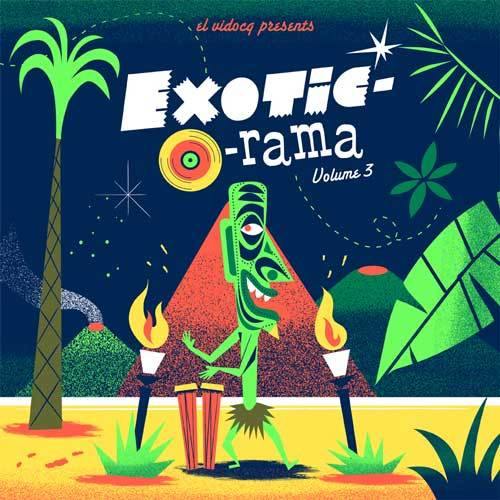 Various - EXOTIC-O-RAMA Vol.3 - LP + CD