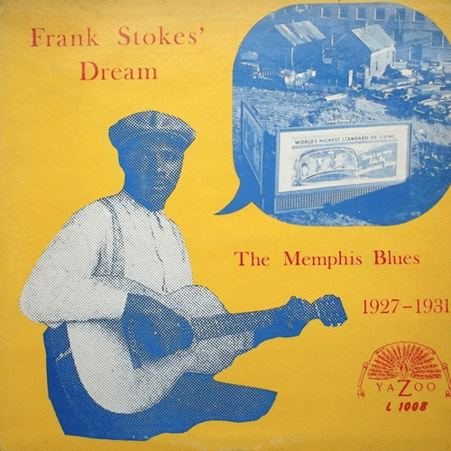 Various - FRANK STOKES DREAM - The Memphis Blues 1927-1931 - LP