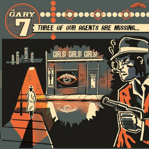 GARY 7 - Three Of Our Agents Are Missing - LP (col. vinyl)