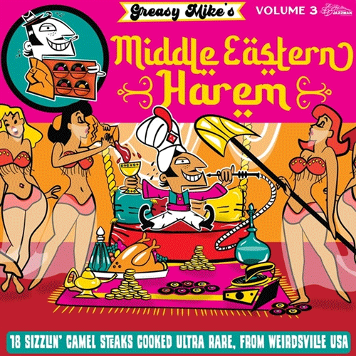 Various - GREASY MIKE'S Vol.3 : MIDDLE EASTERN HAREM - LP