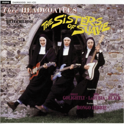 THEE HEADCOATEES - Sisters Of Suave - LP