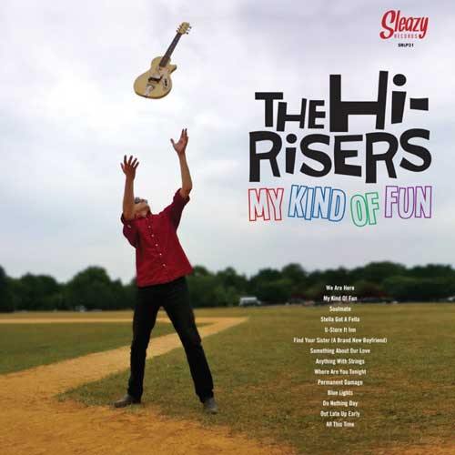 THE HI-RISERS - My Kind Of Fun - LP