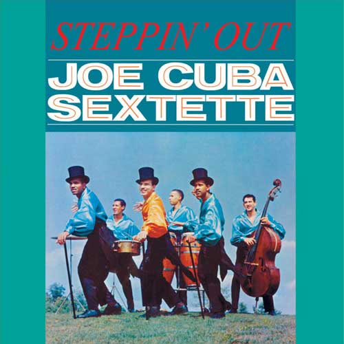 JOE CUBA SEXTETTE - Steppin Out - LP