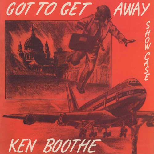 KEN BOOTHE - Got To Get Away Showcase - LP