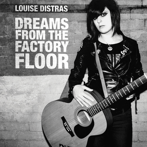 LOUISE DISTRAS - Dreams From The Factory Floor - LP