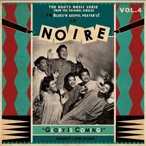 Various - LA NOIRE Vol. 4, Glory Is Coming - LP