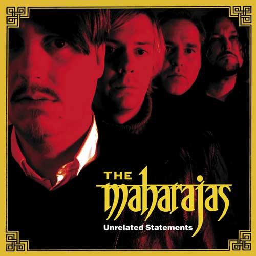 THE MAHARAJAS - Unrelated Statements - LP (red vinyl)