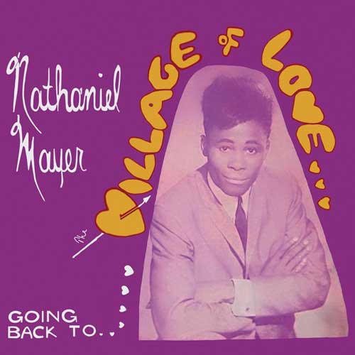 NATHANIEL MAYER - Going Back To The Village Of Love - LP
