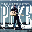 PIKE CAVALERO - Three Chords & The Truth - LP