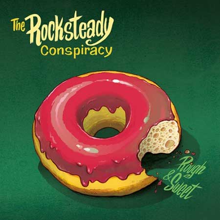 ROCKSTEADY CONSPIRACY - Rough & Sweet - LP + MP3