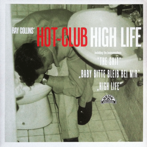 RAY COLLINS HOT CLUB - High Life - CD