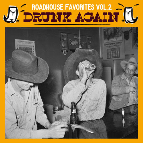 Various - ROADHOUSE FAVORITES Vol.2 - Drunk Again - LP
